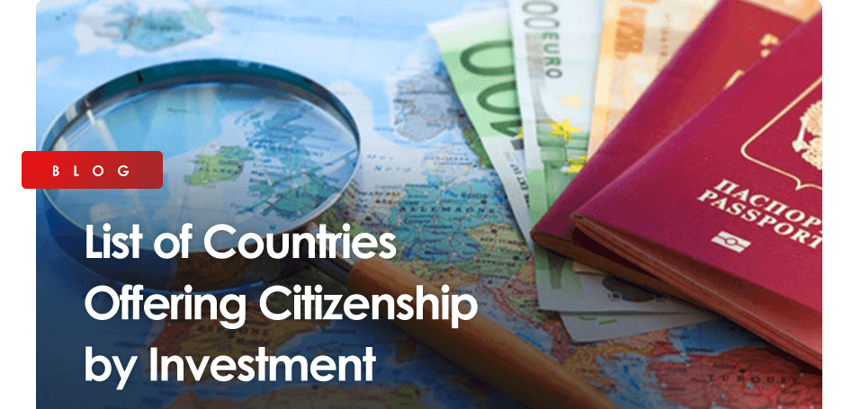 citizenship by investment countries list