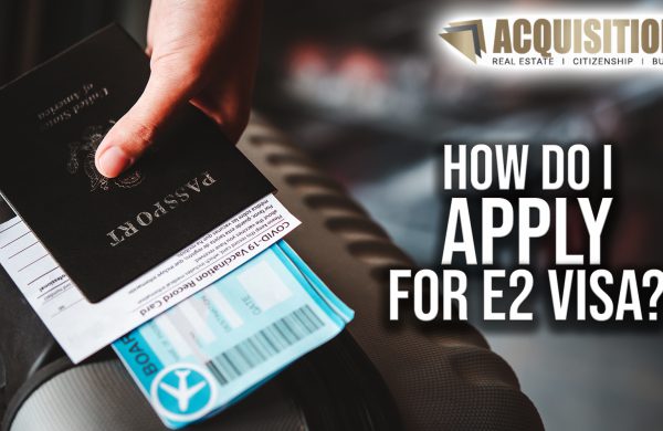 How do I apply for an E2 visa